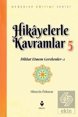 Hikayelerle Kavramlar 5