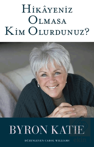 Hikayeniz Olmasa Kim Olurdunuz?