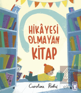 Hikayesi Olmayan Kitap