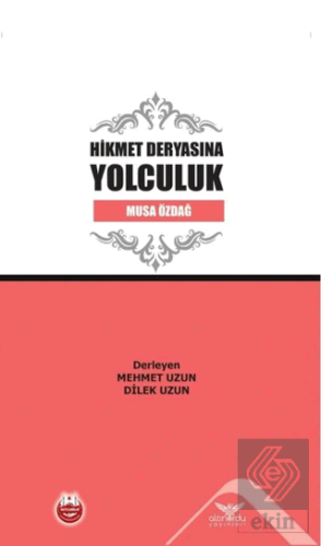 Hikmet Deryasına Yolculuk