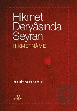 Hikmet Deryasında Seyran - Hikmetname