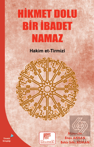 Hikmet Dolu Bir İbadet Namaz