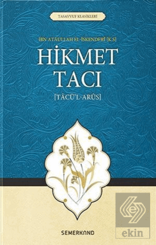 Hikmet Tacı (Tacü\'l-Arus)