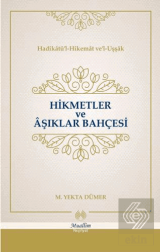 Hikmetler ve Aşıklar Bahçesi