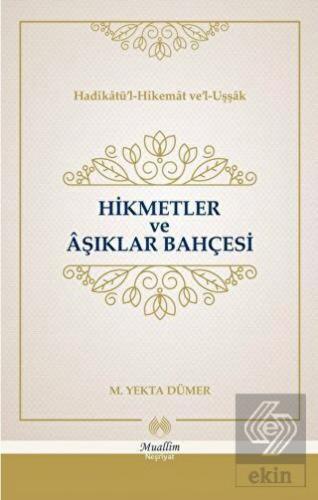 Hikmetler ve Aşıklar Bahçesi