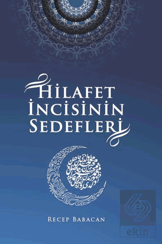 Hilafet İncisinin Sedefleri