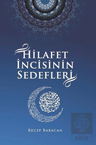 Hilafet İncisinin Sedefleri