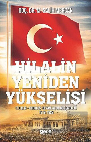 Hilalin Yeniden Yükselişi