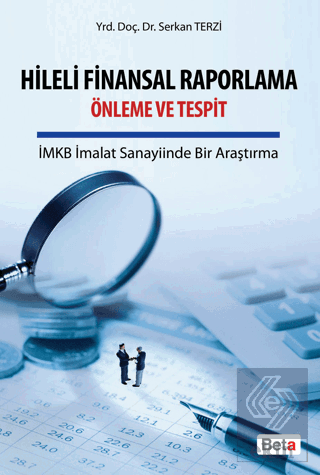 Hileli Finansal Raporlama Önleme ve Tespit