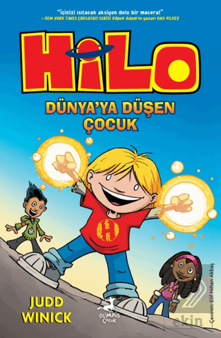 Hilo 1 : Dünya'ya Düşen Çocuk