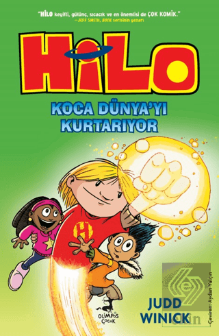 Hilo 2 : Koca Dünya'yı Kurtarıyor