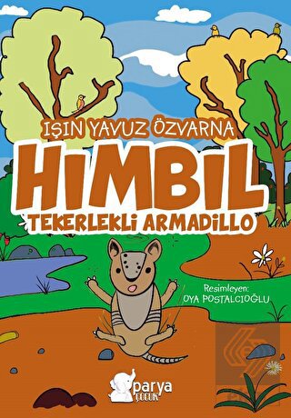 Hımbıl - Tekerlekli Armadillo