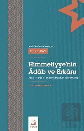 Himmetiyye'nin Adab ve Erkanı