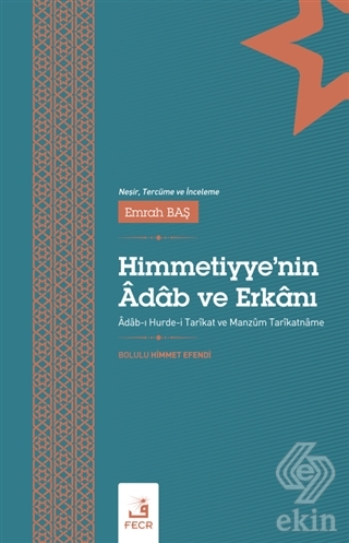 Himmetiyye'nin Adab ve Erkanı