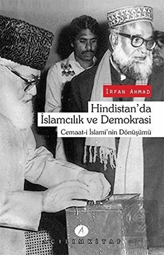 Hindistan\'da İslamcılık ve Demokrasi