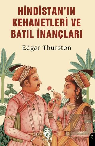 Hindistan'ın Kehanetleri ve Batıl İnançları