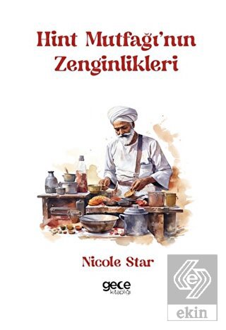 Hint Mutfağı'nın Zenginlikleri