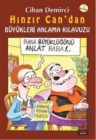 Hınzır Can\'dan Büyükleri Anlama Kılavuzu