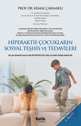 Hiperaktif Çocukların Sosyal Teşhis ve Tedavileri