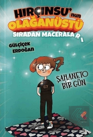 Hırçınsu'nun Olağanüstü Sıradan Maceraları 1