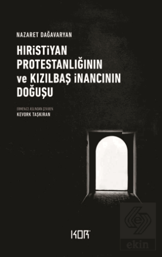 Hıristiyan Protestanlığının ve Kızılbaş İnancının