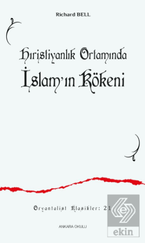 Hıristiyanlık Ortamında İslam'ın Kökeni