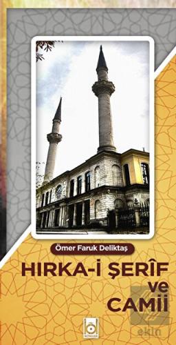 Hırka-i Şerif ve Cami