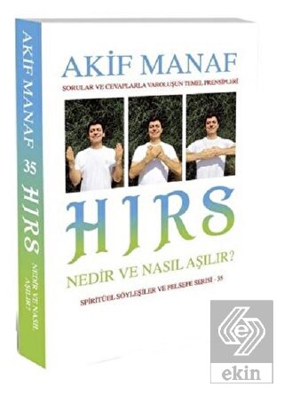 Hırs Nedir ve Nasıl Aşılır?