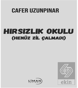 Hırsızlık Okulu