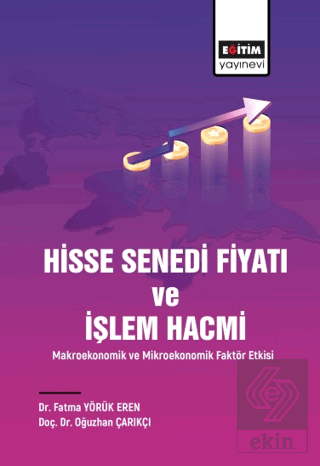 Hisse Senedi Fiyatı ve İşlem Hacmi