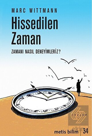 Hissedilen Zaman