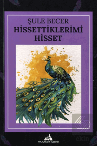 Hissettiklerimi Hisset