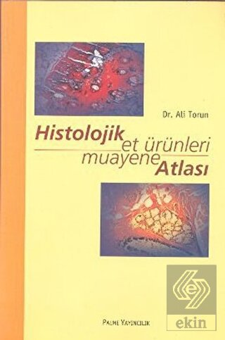 Histolojik Et Ürünleri Muayane Atlası