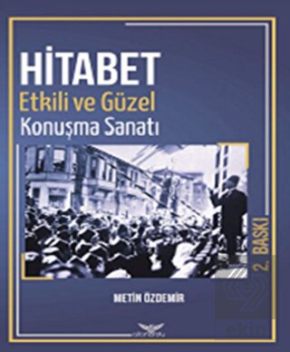 Hitabet - Güzel ve Etkili Konuşma Sanatı