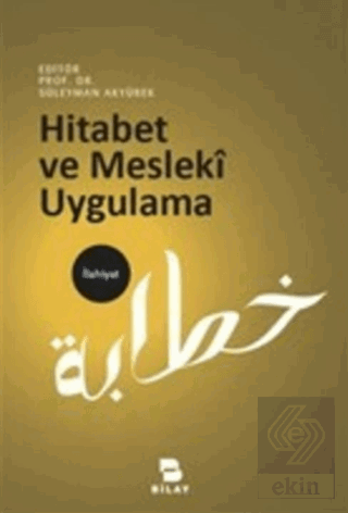 Hitabet ve Mesleki Uygulama