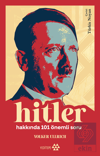 Hitler Hakkında 101 Önemli Soru