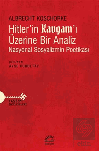 Hitler\'in Kavgam\'ı Üzerine Bir Analiz