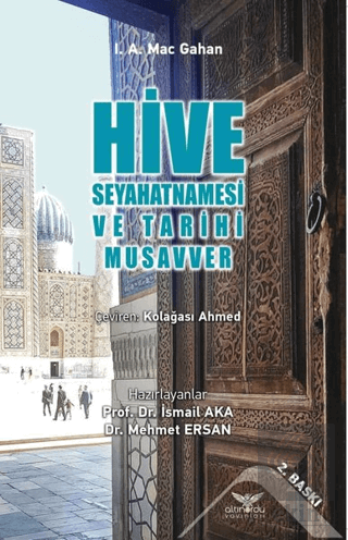 Hive Seyahatnamesi ve Tarihi Musavver