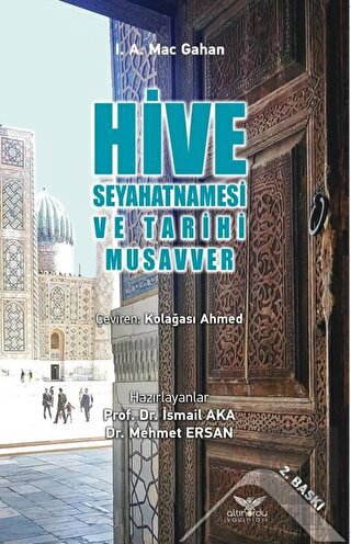 Hive Seyahatnamesi ve Tarihi Musavver