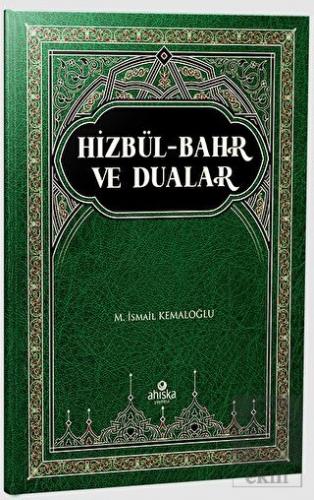 Hizbül-Bahr ve Dualar