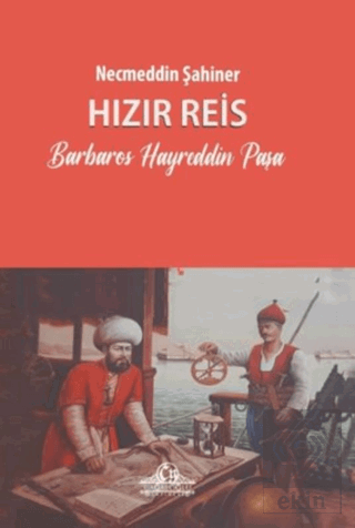 Hızır Reis Barbaros Hayreddin Paşa