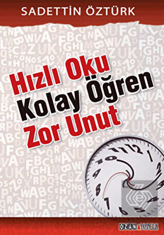 Hızlı Oku Kolay Öğren Zor Unut