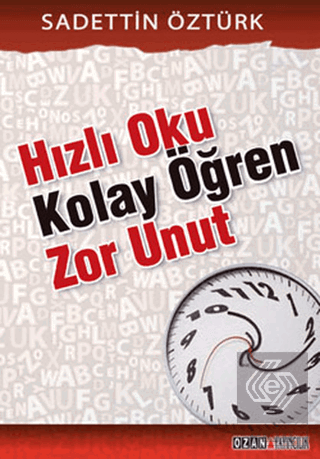 Hızlı Oku Kolay Öğren Zor Unut