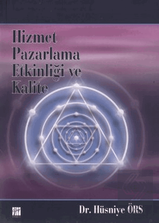 Hizmet Pazarlama Etkinliği ve Kalite