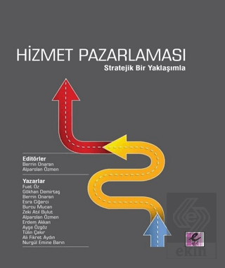 Hizmet Pazarlaması - Stratejik Bir Yaklaşımla