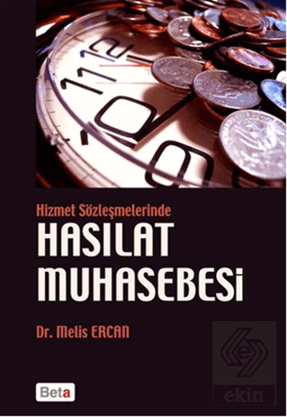 Hizmet Sözleşmelerinde Hasılat Muhasebesi