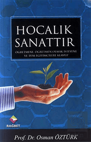 Hocalık Sanattır