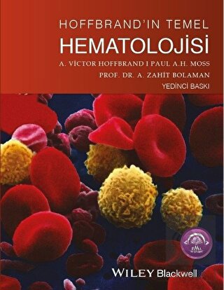 Hoffbrand\'ın Temel Hematolojisi