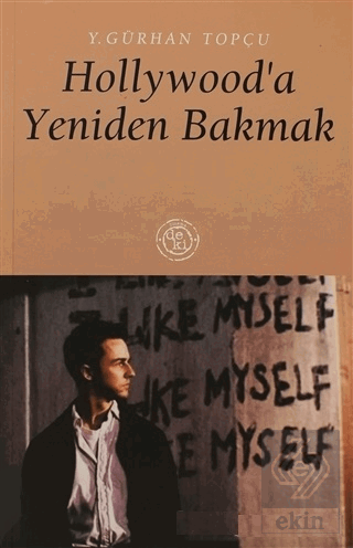 Hollywood\'a Yeniden Bakmak