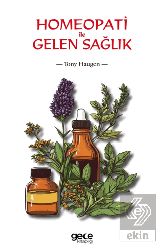 Homeopati ile Gelen Sağlık